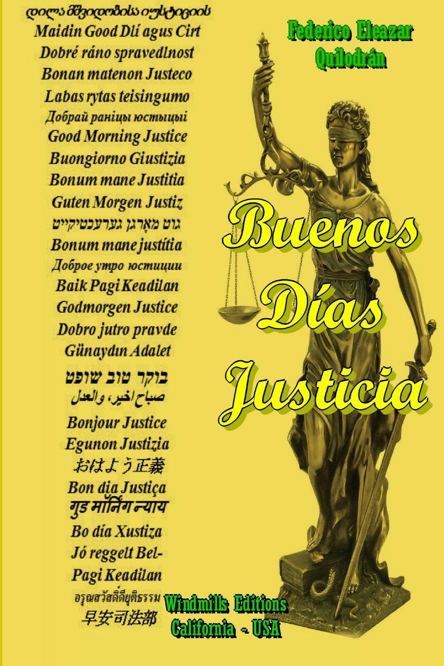 Carte Buenos Días Justicia Federico Eleazar Quilodrán