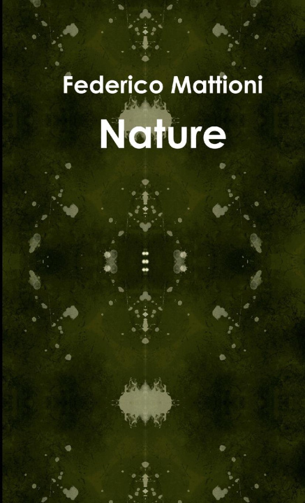 Knjiga Nature Federico Mattioni