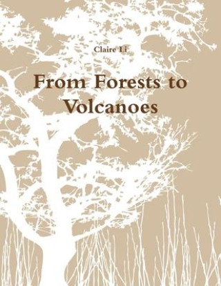 Carte From Forests to Volcanoes Claire Li