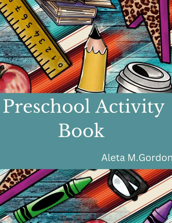 Kniha Activities for Kids - Preschool Activity Book 