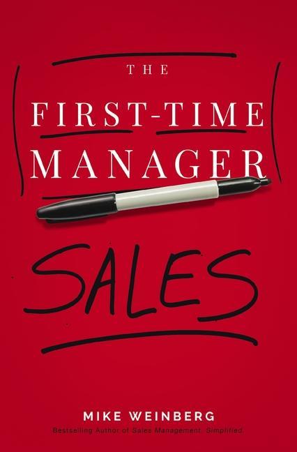 Kniha The First-Time Manager: Sales 