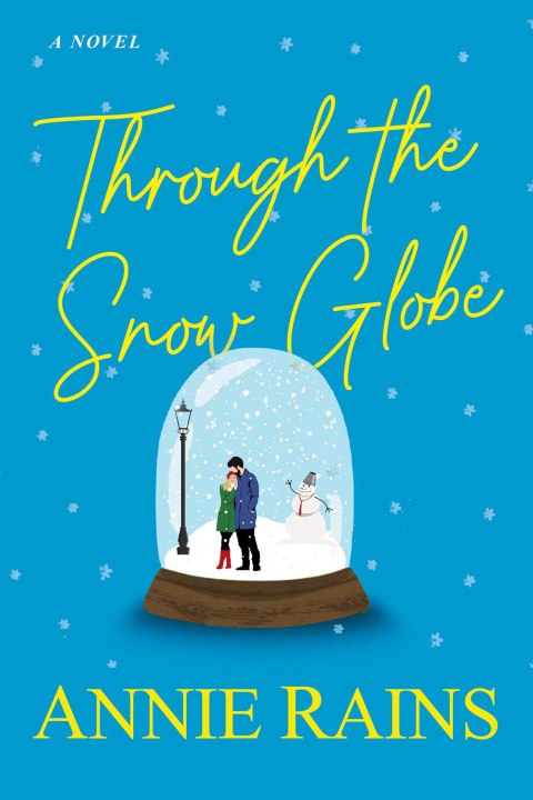 Kniha Through the Snow Globe 