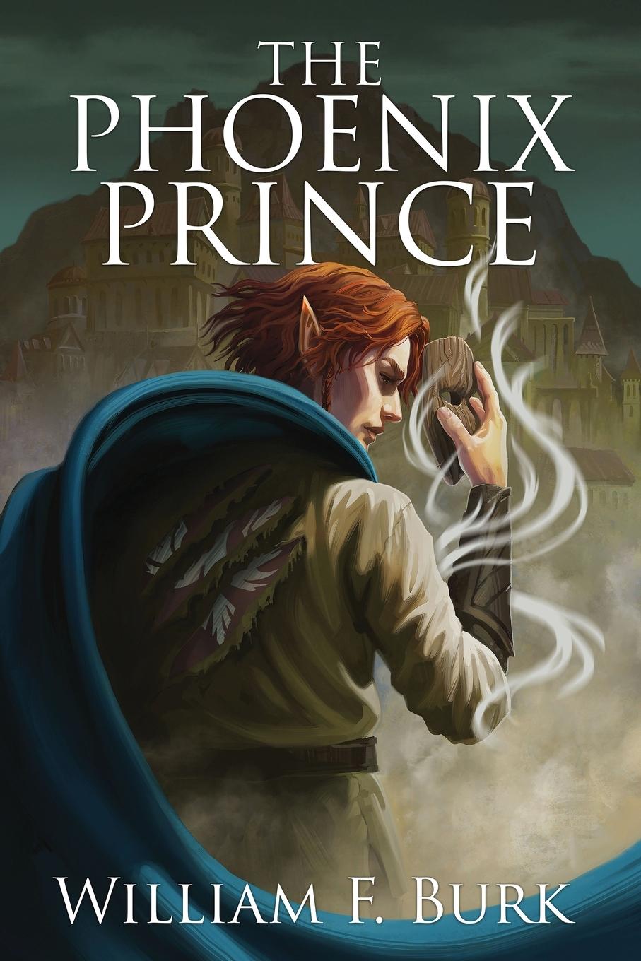 Knjiga The Phoenix Prince William F. Burk