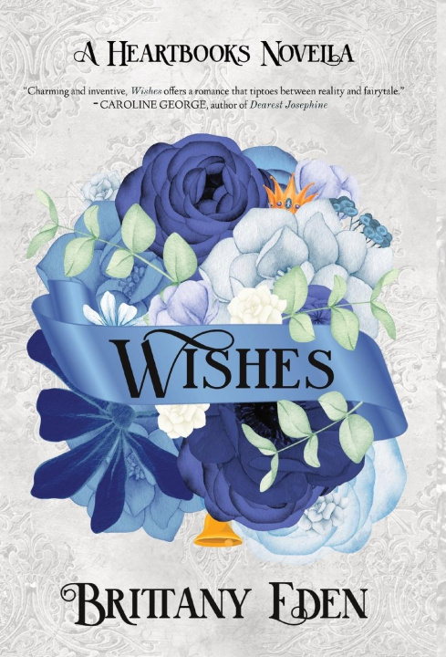 Book Wishes Brittany Eden