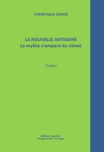 Carte La nouvelle antigone Zahnd