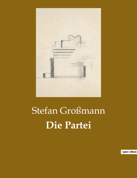 Knjiga Die Partei Großmann