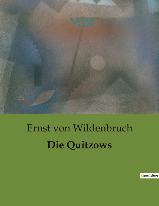 Knjiga Die Quitzows von Wildenbruch