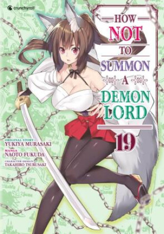 Книга How NOT to Summon a Demon Lord - Band 19 Naoto Fukuda