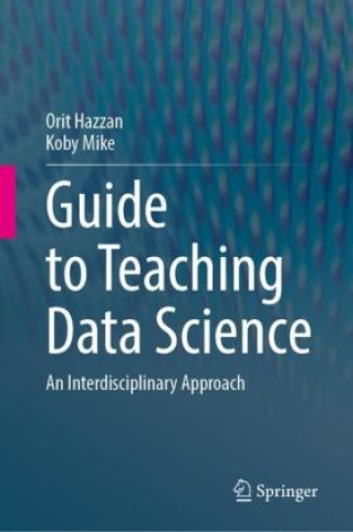 Βιβλίο Guide to Teaching Data Science Orit Hazzan
