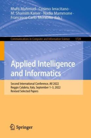 Kniha Applied Intelligence and Informatics Mufti Mahmud