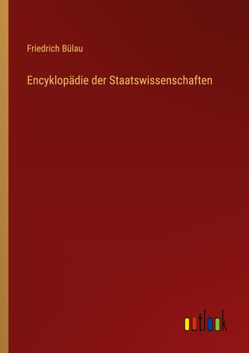 Carte Encyklopädie der Staatswissenschaften Friedrich Bülau