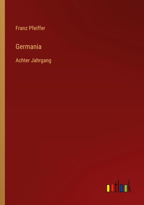 Knjiga Germania Franz Pfeiffer