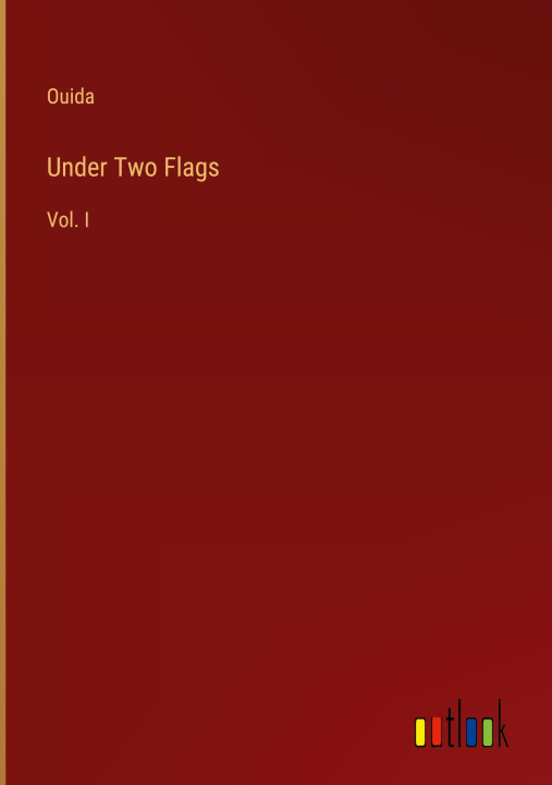 Carte Under Two Flags Ouida