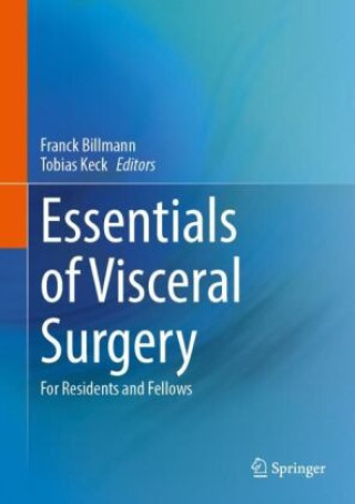 Carte Essentials of Visceral Surgery Franck Billmann