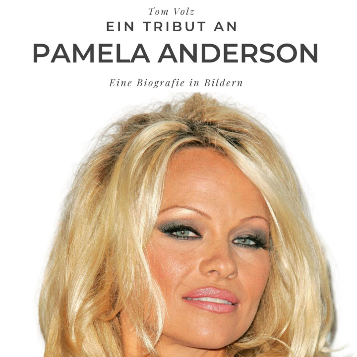 Carte Ein Tribut an  Pamela Anderson 