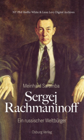 Książka Sergej Rachmaninoff, 10 Teile Meinhard Saremba