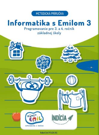 Kniha Informatika s Emilom 3 - Metodická príručka Ivan Kalaš
