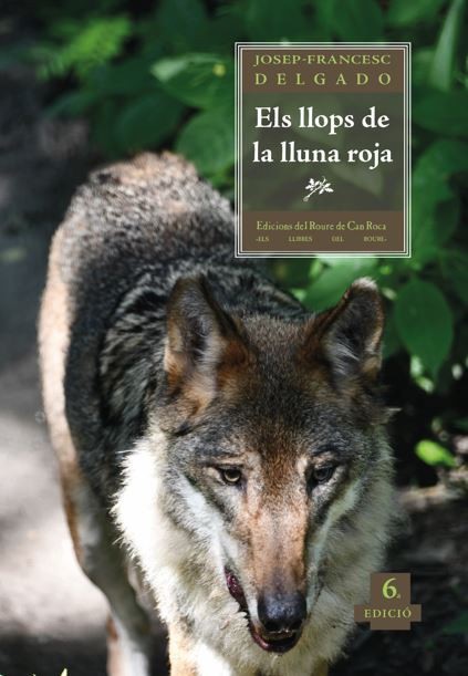 Buch Els llops de la lluna roja JOSEP-FRANCESC DELGADO