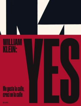 Könyv William Klein: Yes WILLIAM KLEIN