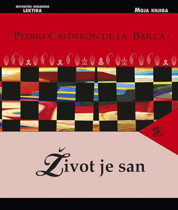 Kniha Život je san Pedro Calderon de la Barca