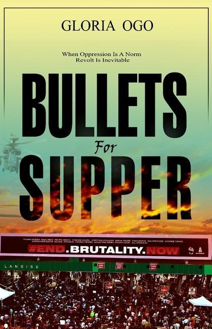 Knjiga Bullets for Supper Gloria Ogo