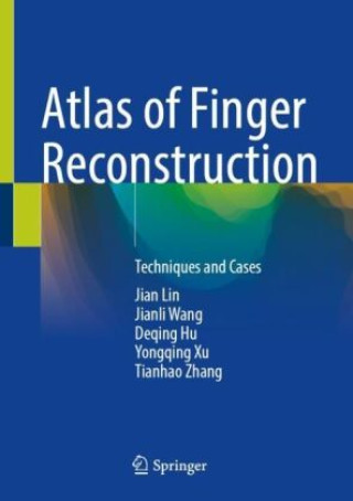 Kniha Atlas of Finger Reconstruction Jian Lin