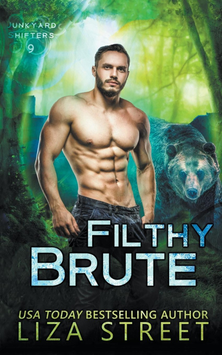 Knjiga Filthy Brute Liza Street