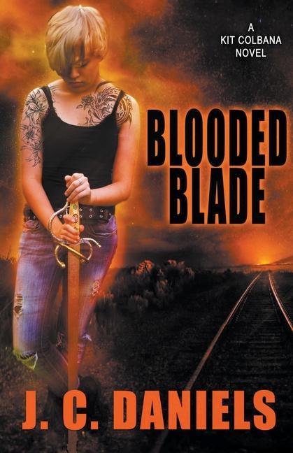 Knjiga Blooded Blade J.C. Daniels