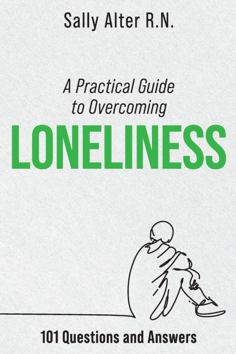 Libro A Practical Guide to Overcoming Loneliness 