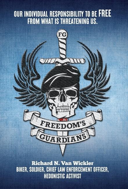 Carte Freedom's Guardians Richard N. Van Wickler