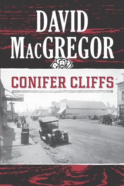 Knjiga Conifer Cliffs G. David MacGregor