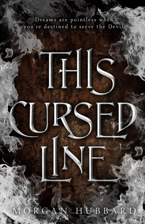 Knjiga This Cursed Line Morgan Hubbard