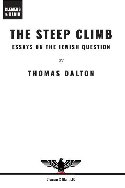 Kniha The Steep Climb: Essays on the Jewish Question 