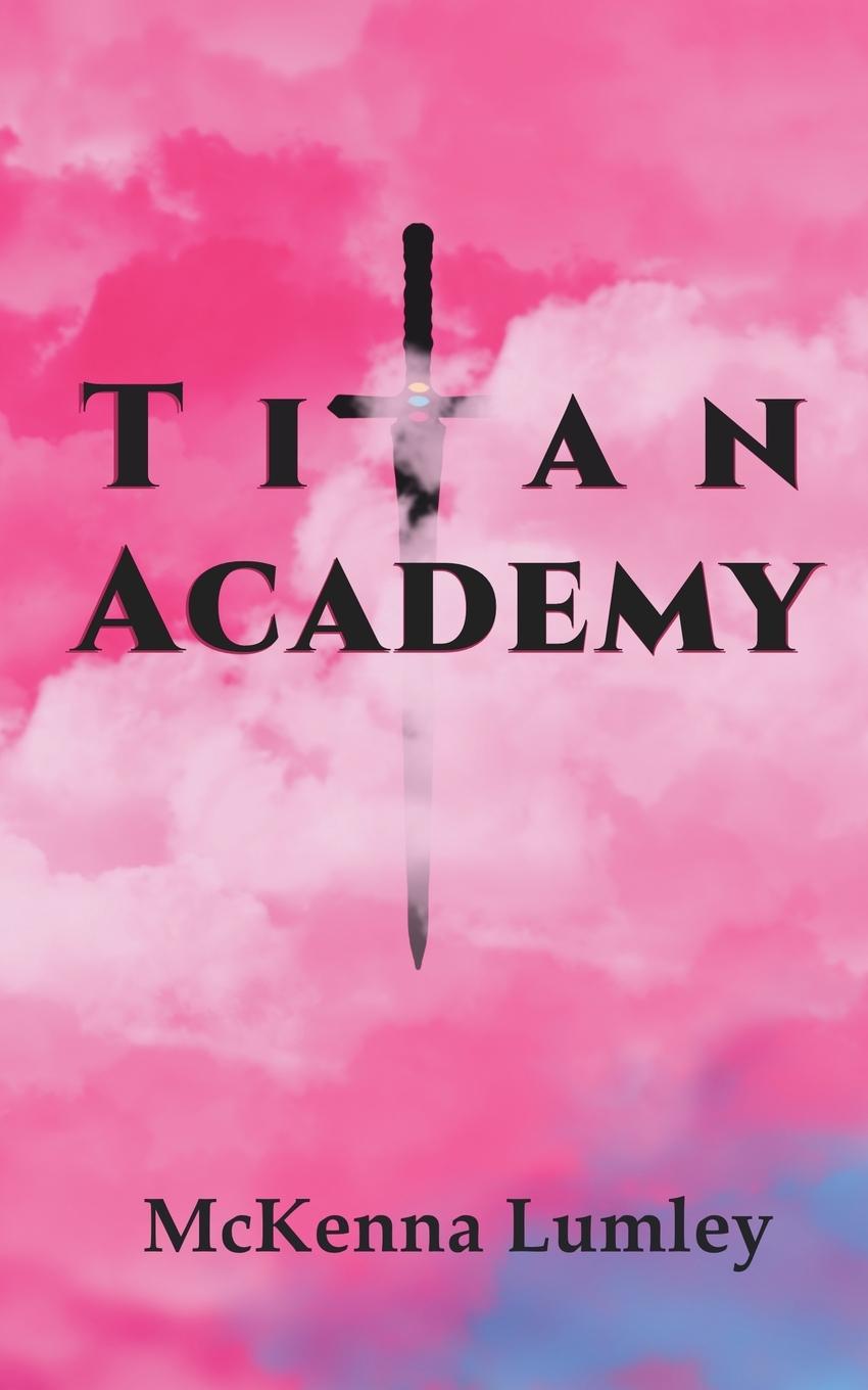 Knjiga Titan Academy McKenna Lumley