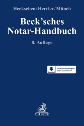 Kniha Beck'sches Notar-Handbuch Heribert Heckschen