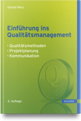 Könyv Einführung ins Qualitätsmanagement Gerald Winz
