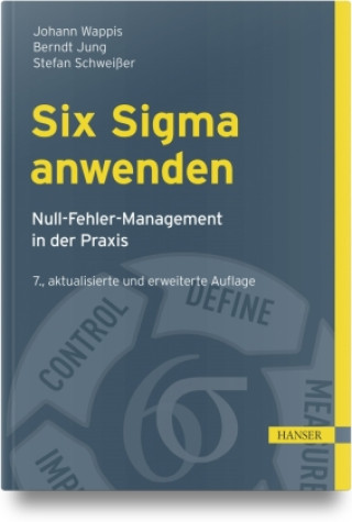Kniha Six Sigma anwenden Johann Wappis