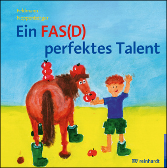 Kniha Ein FAS(D) perfektes Talent Reinhold Feldmann