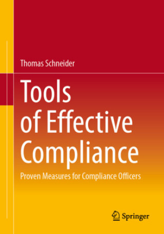 Kniha Tools of Effective Compliance Thomas Schneider