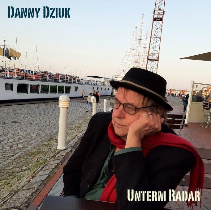 Audio Unterm Radar Danny Dziuk
