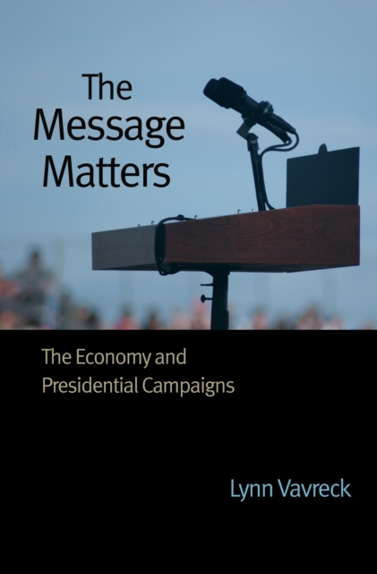 E-book Message Matters Lynn Vavreck