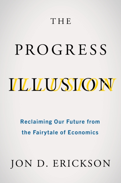 E-knjiga Progress Illusion Erickson Jon D. Erickson