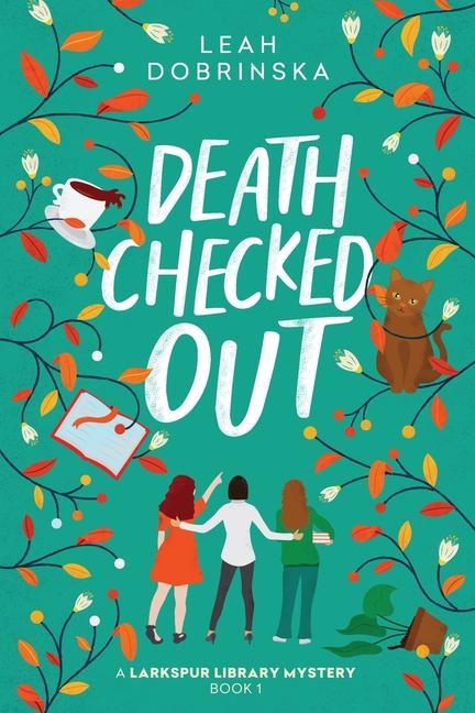 Knjiga Death Checked Out Leah Dobrinska