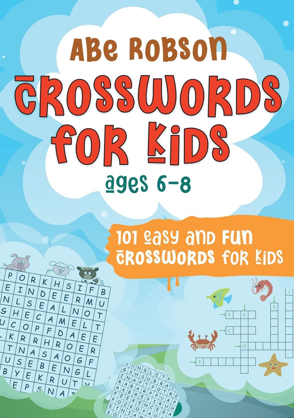 Kniha Crosswords for Kids Ages 6-8 