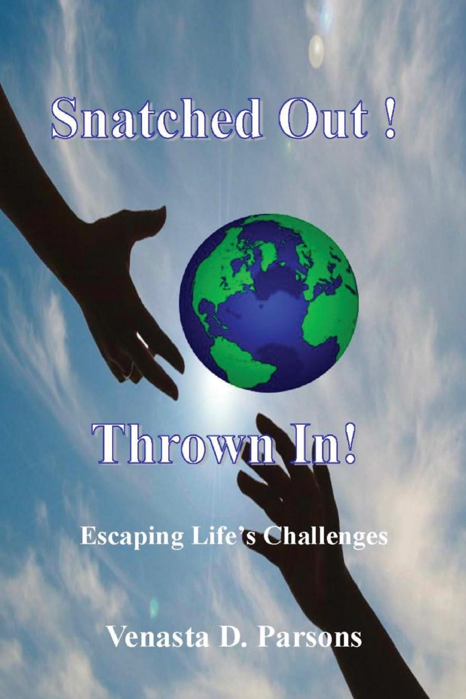 Carte Snatched Out! Thrown In! Venasta D Parsons