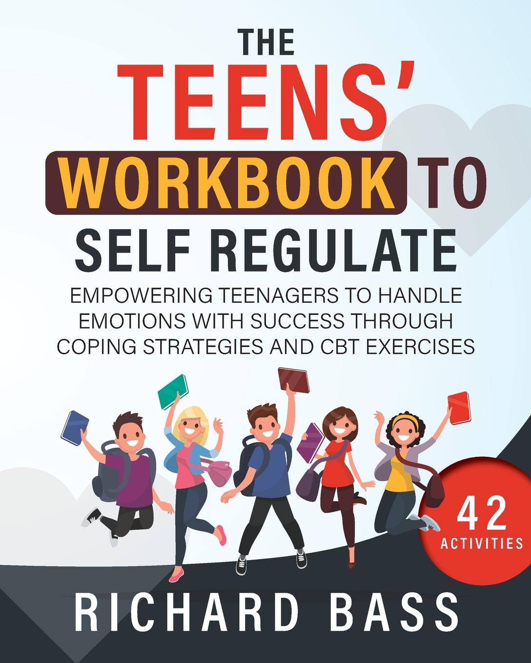 Carte The Teens' Workbook to Self Regulate 