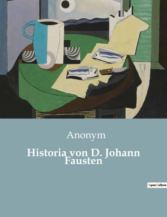 Książka Historia von D. Johann Fausten 