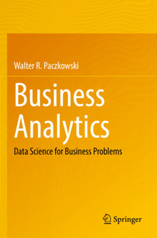 Book Business Analytics Walter R. Paczkowski
