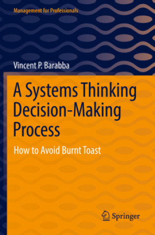 Livro A Systems Thinking Decision-Making Process Vincent P. Barabba
