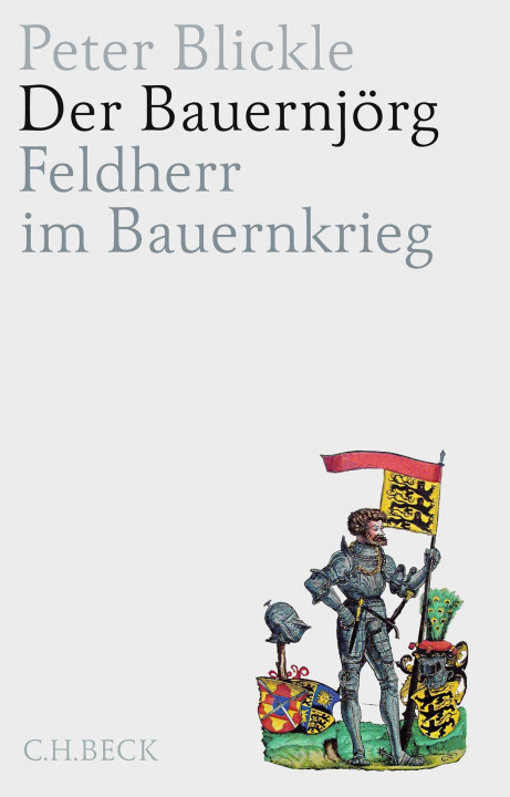 Könyv Der Bauernjörg Peter Blickle